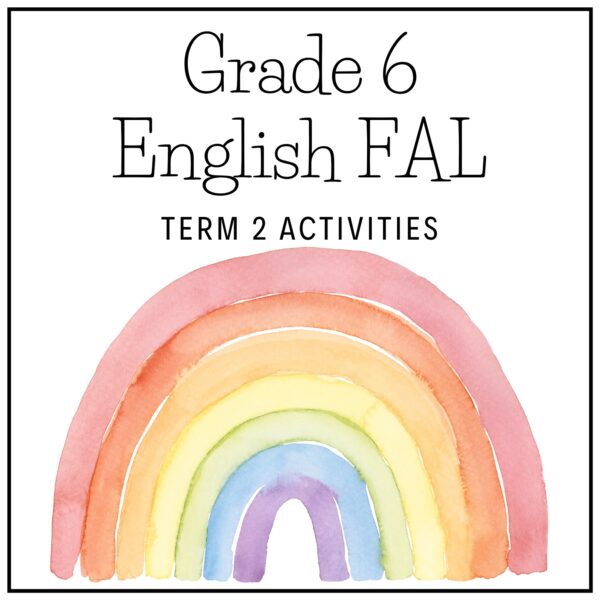 Grade 6 English FAL Term 2 2026 Planning & Activities