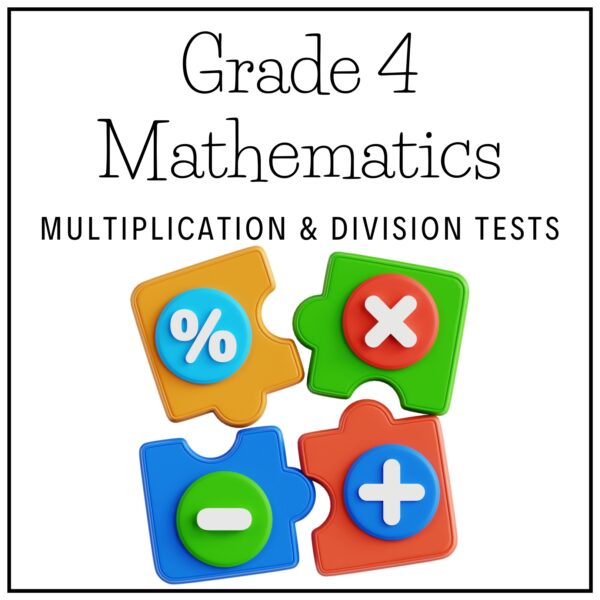 Grade 4 Mathematics Term 2 Multiplication & Division Tests