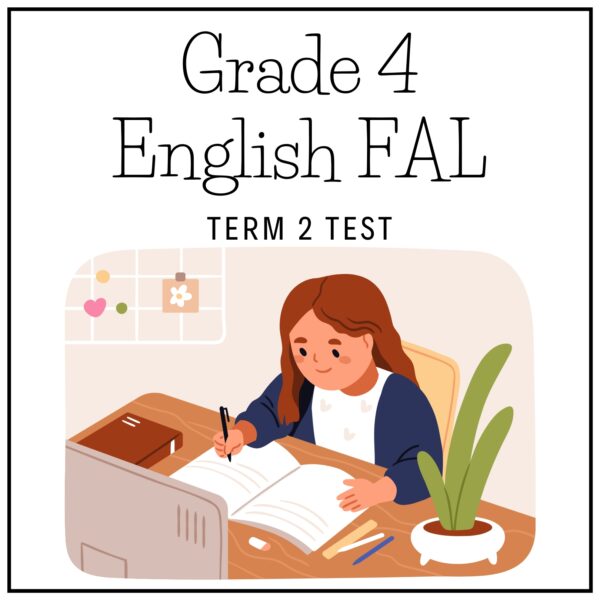 Grade 4 English FAL Term 2 Test 2026