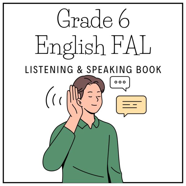 Grade 6 English FAL Term 3 2026 Listening & Speaking Book