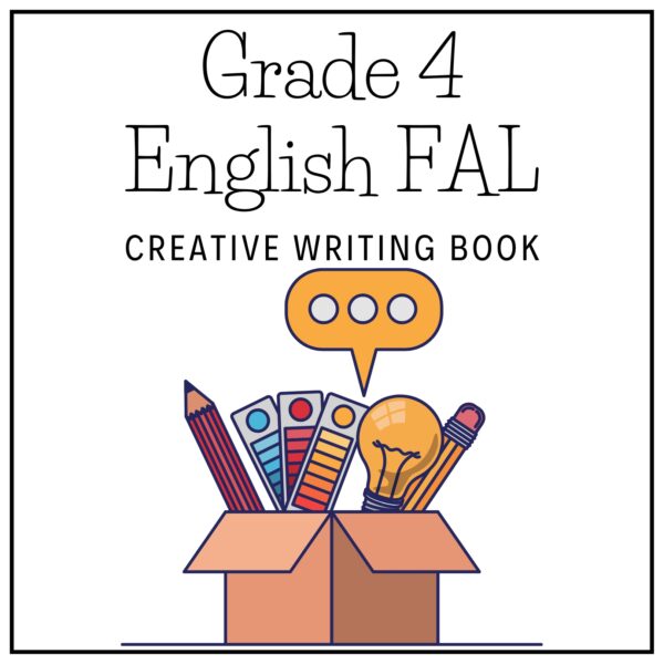 Grade 4 English FAL Term 3 2026 Creative Writing Book