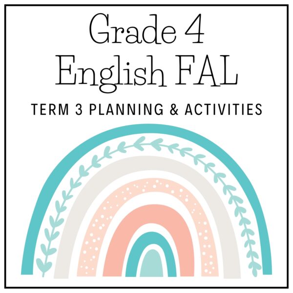 Grade 4 English FAL Term 3 2026 Teacher Planning & Activities