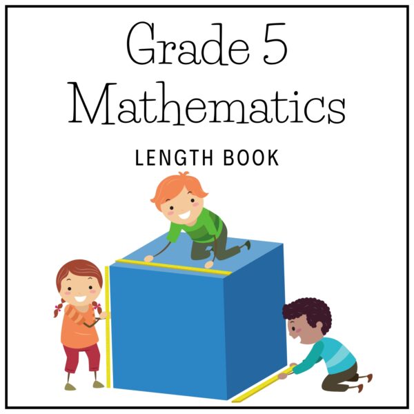 Grade 5 Mathematics Term 3 2026 Length Book