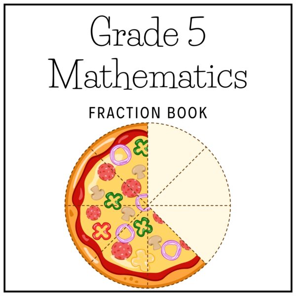 Grade 5 Mathematics Term 2 2026 Fractions Book