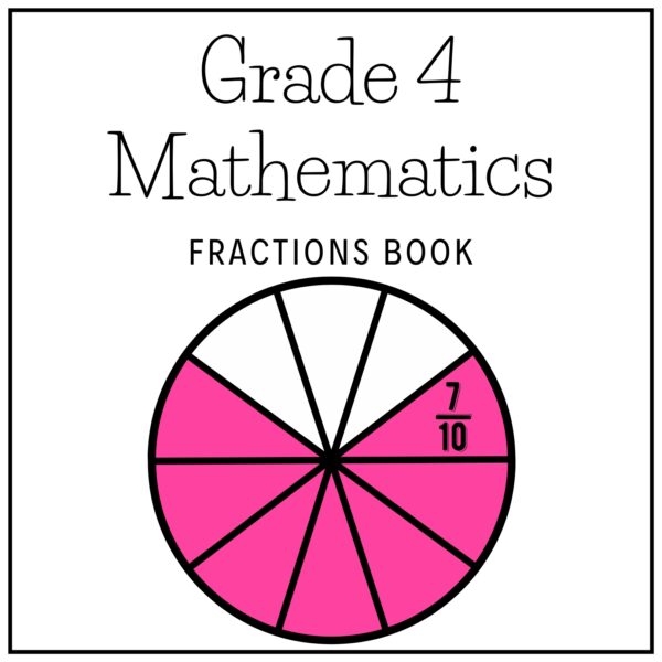 Grade 4 Mathematics Term 3 2026 Fraction Book