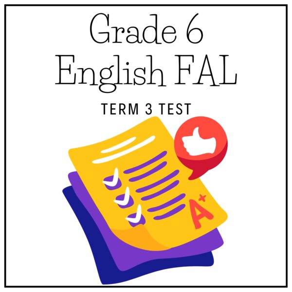 Grade 6 English FAL Term 3 2026 Test