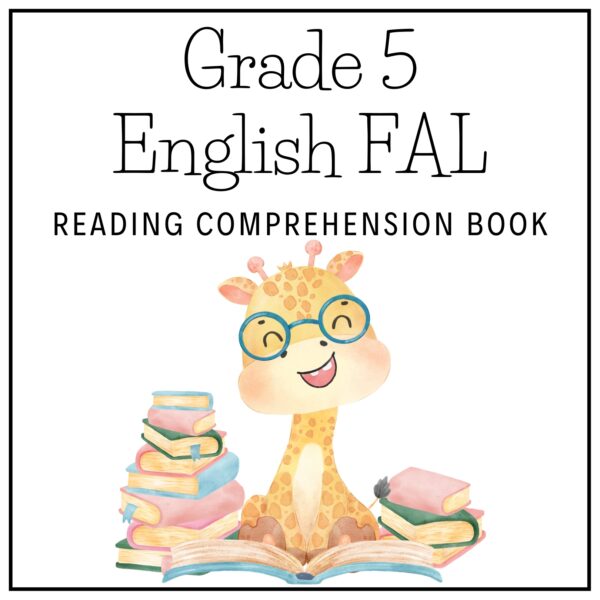 Grade 5 English FAL Term 4 2025 Reading Comprehension Book