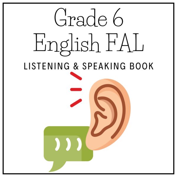 Grade 6 English FAL Term 4 2025 Listening & Speaking Book