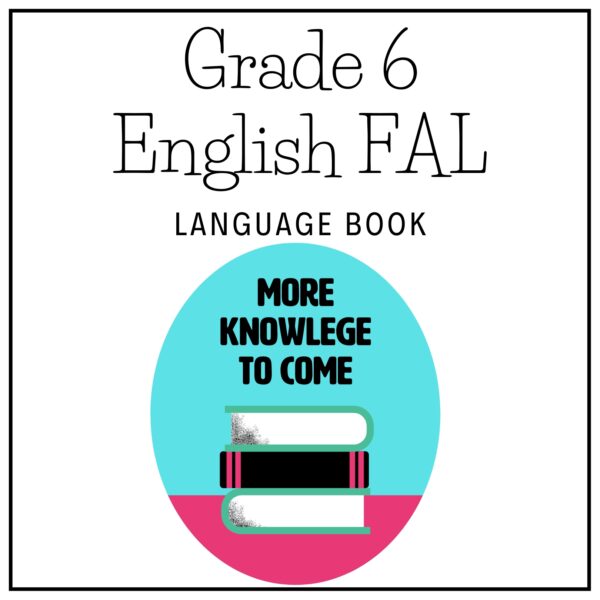 Grade 6 English FAL Term 4 2025 Language Book