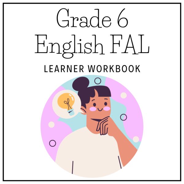 Grade 6 English FAL Term 4 2025 Learner Workbook