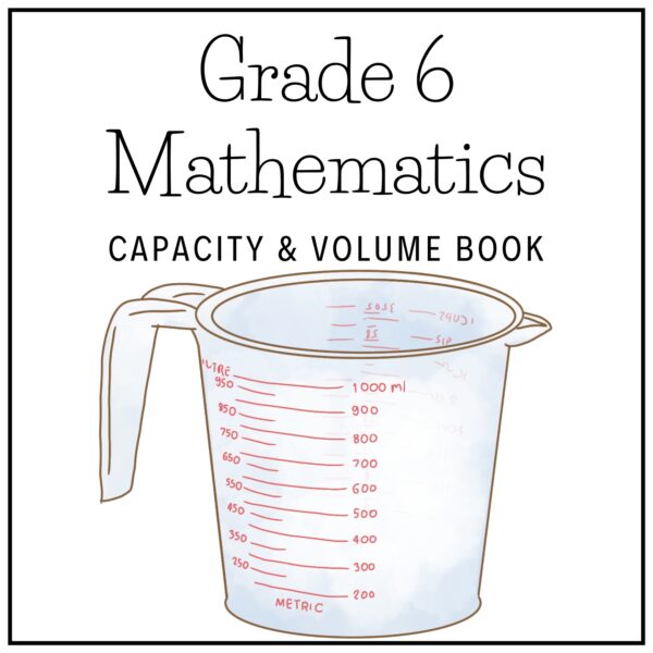 Grade 6 Mathematics Term 4 2025 Capacity & Volume Book