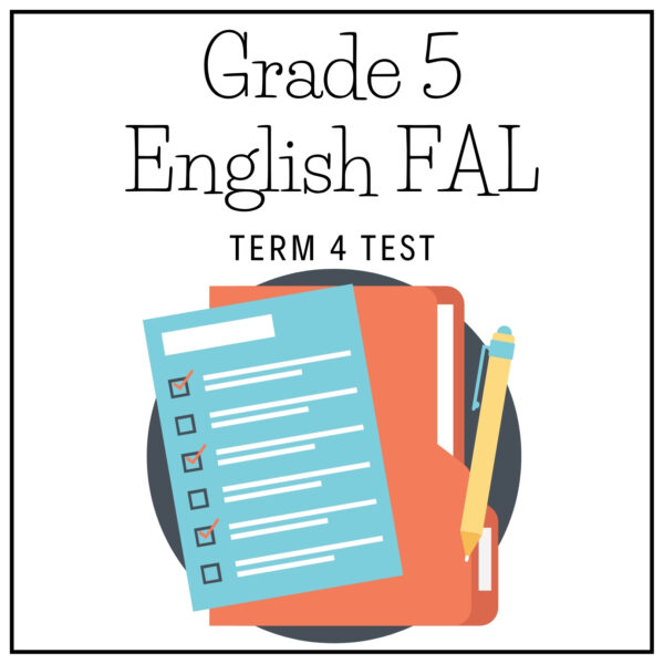 Grade 5 English FAL Term 4 2025 Test