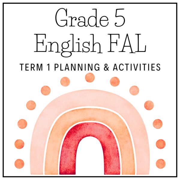 Grade 5 English FAL Term 1 2026 Planning & Activities