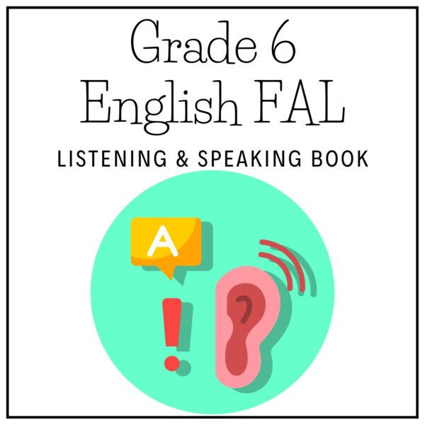 Grade 6 English FAL Term 1 2026 Listening & Speaking Book