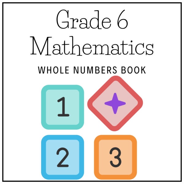 Grade 6 Mathematics Term 1 2026 Whole Numbers Book