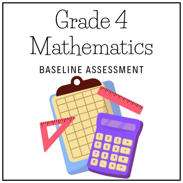 Grade 4 Mathematics Term 1 Baseline Assessment