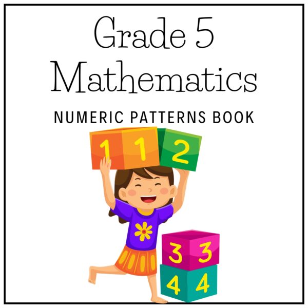Grade 5 Mathematics Term 2 2026 Numeric Patterns Book