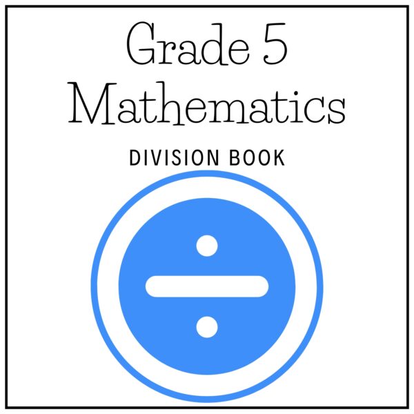 Grade 5 Mathematics Term 2 2026 Division Book