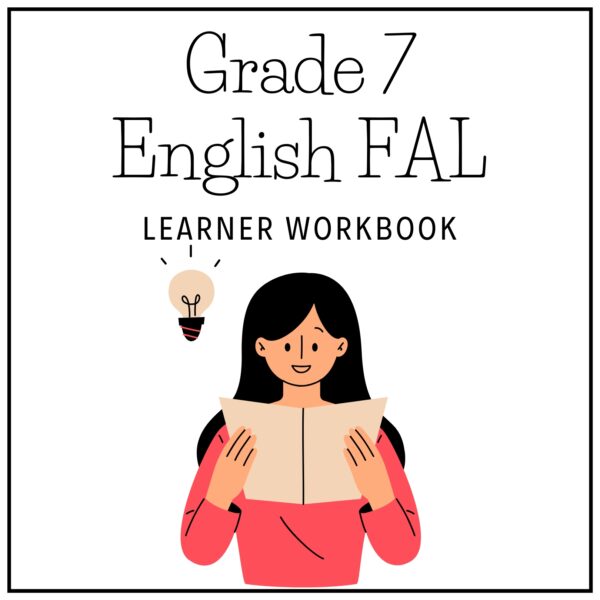 Grade 7 English FAL Term 2 2025 Learner Workbook