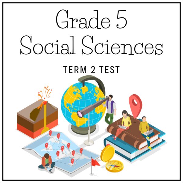 Grade 5 Social Sciences Term 2 2026 Test