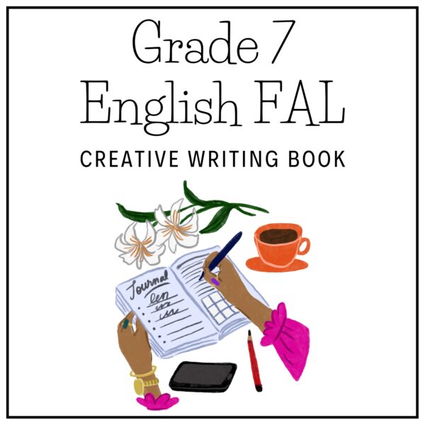 Grade 7 English FAL Term 3 2026 Creative Writing Book