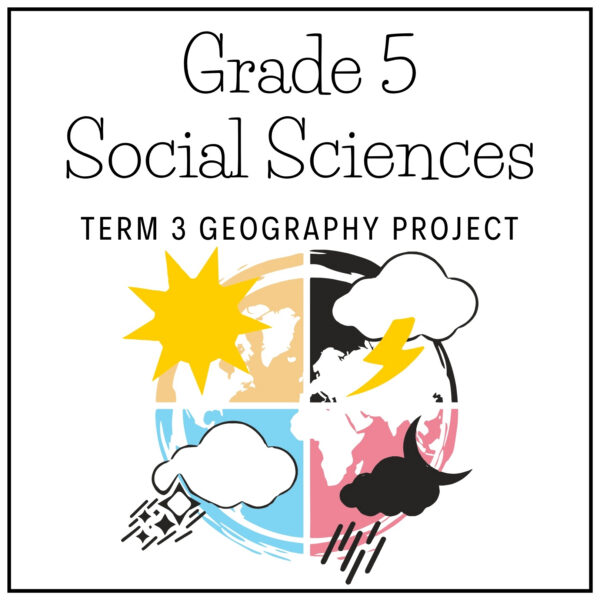Grade 5 Geography Term 3 2026 Project